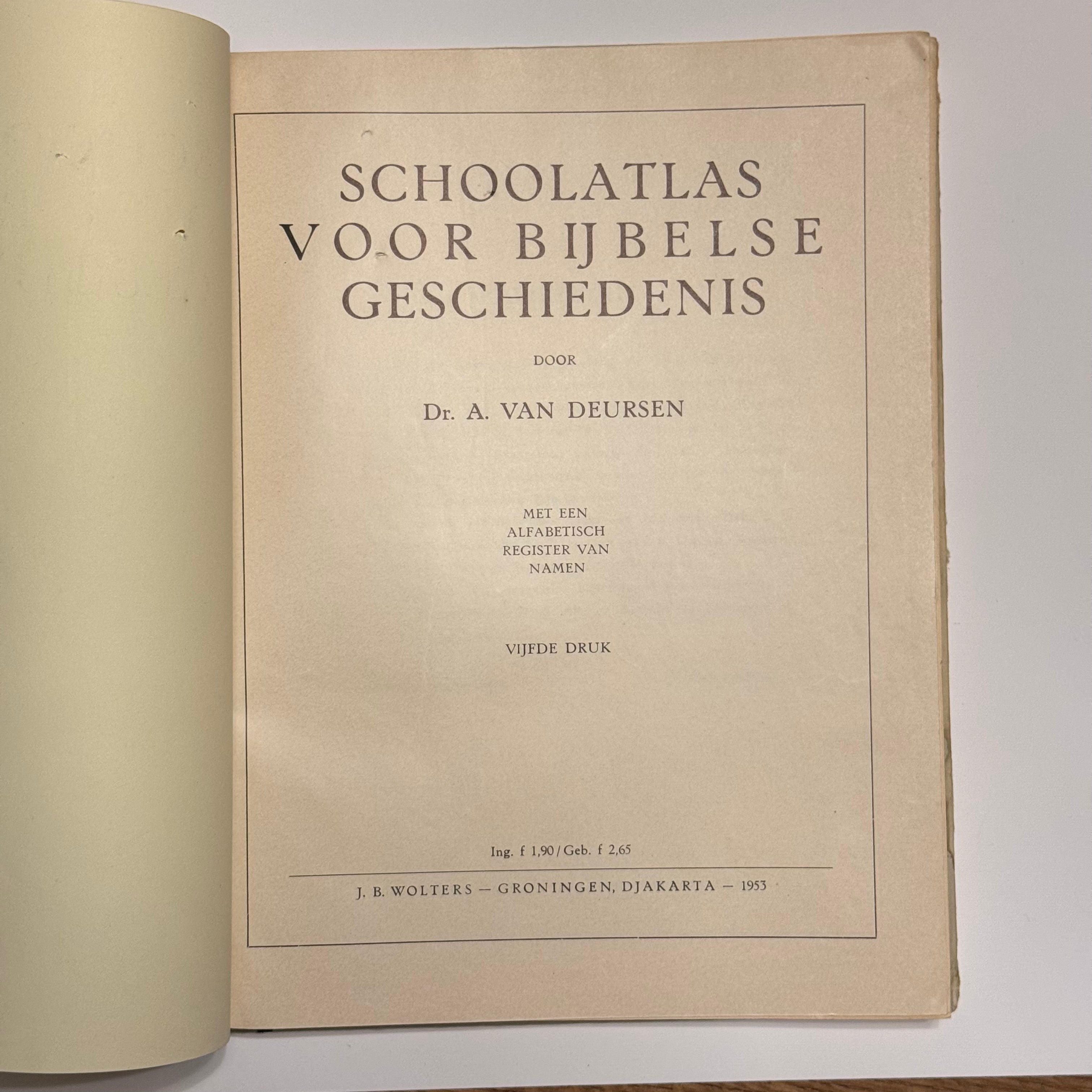School Atlas for Biblical History - Dr. A. van Deursen