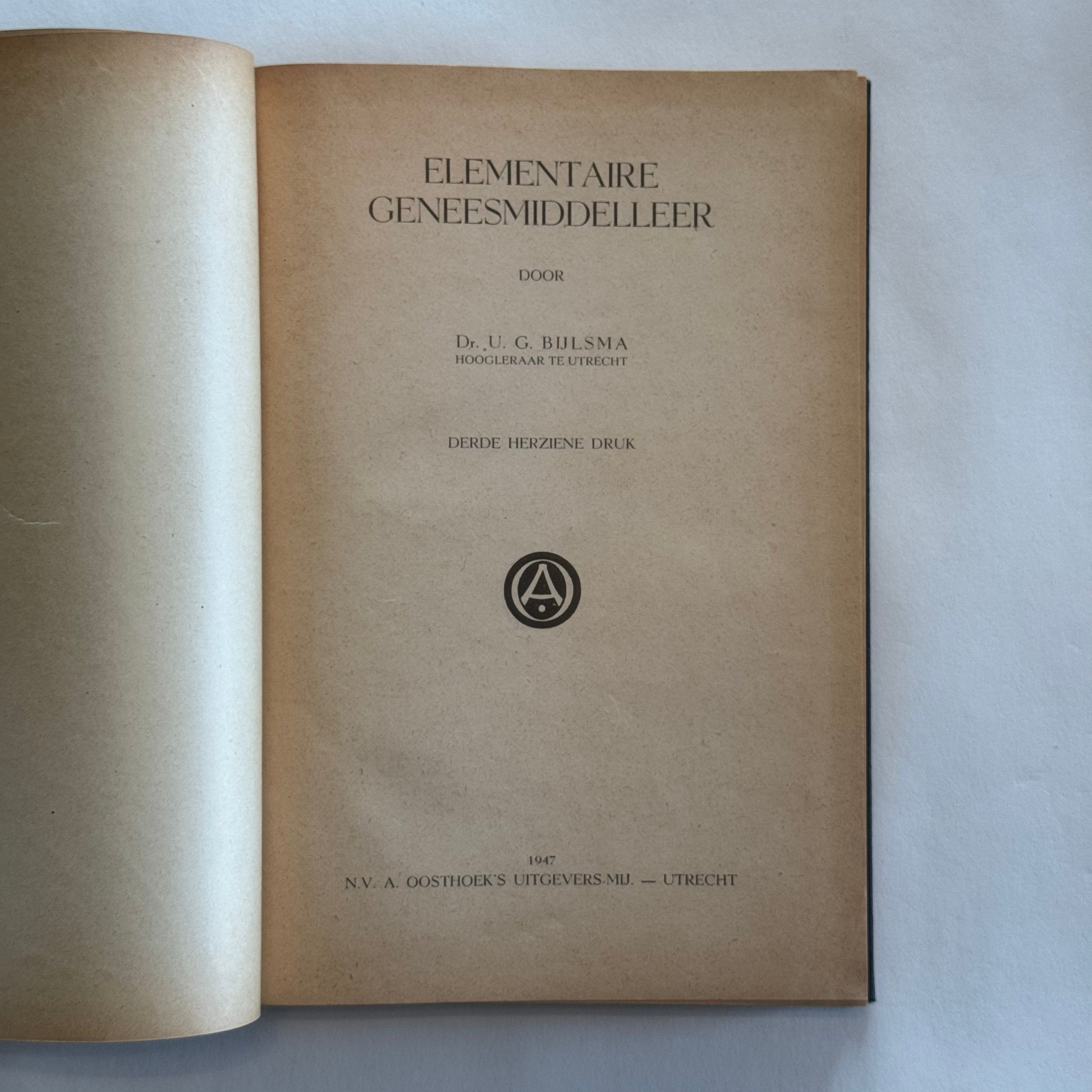 Elementaire Geneesmiddelleer Dr. U. G. Bijlsma (1947)