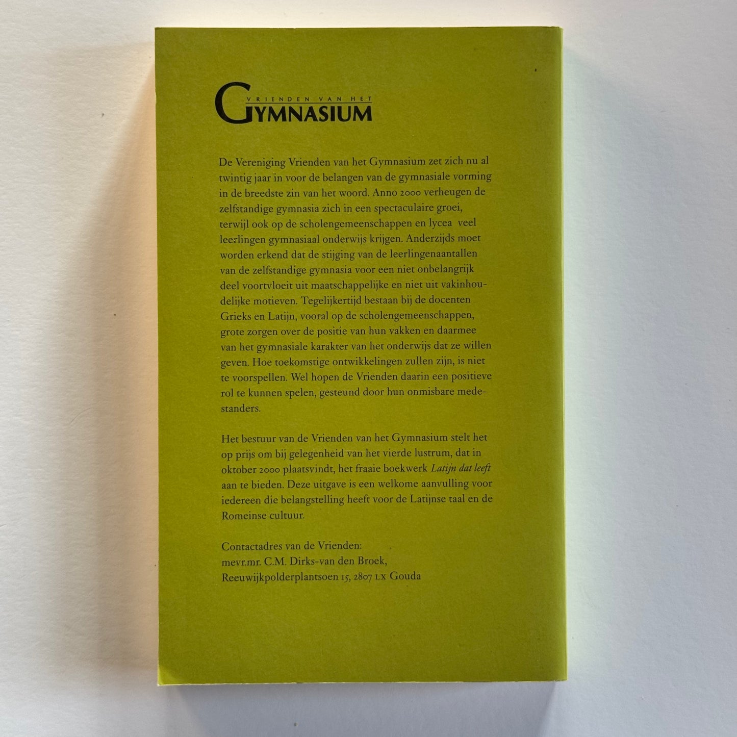 Lebendiges Latein – Repertoire lateinischer Wörter und Ausdrücke im heutigen Niederländisch