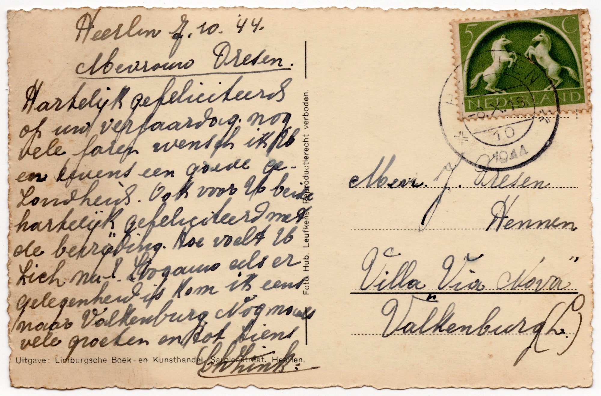 Achterzijde ansichtkaart 1944, Nederlandse postzegel 5 cent Germaanse Symbolen NVPH 411, poststempel Heerlen 9 oktober 1944, handgeschreven verjaardagsfelicitatie aan mevrouw Dresen Villa Via Nova Valkenburg