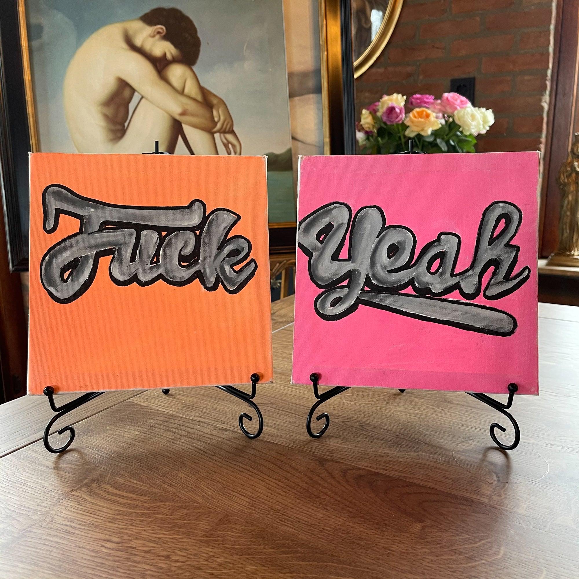 Fuck Yeah schilderijtjes - The Collectionist