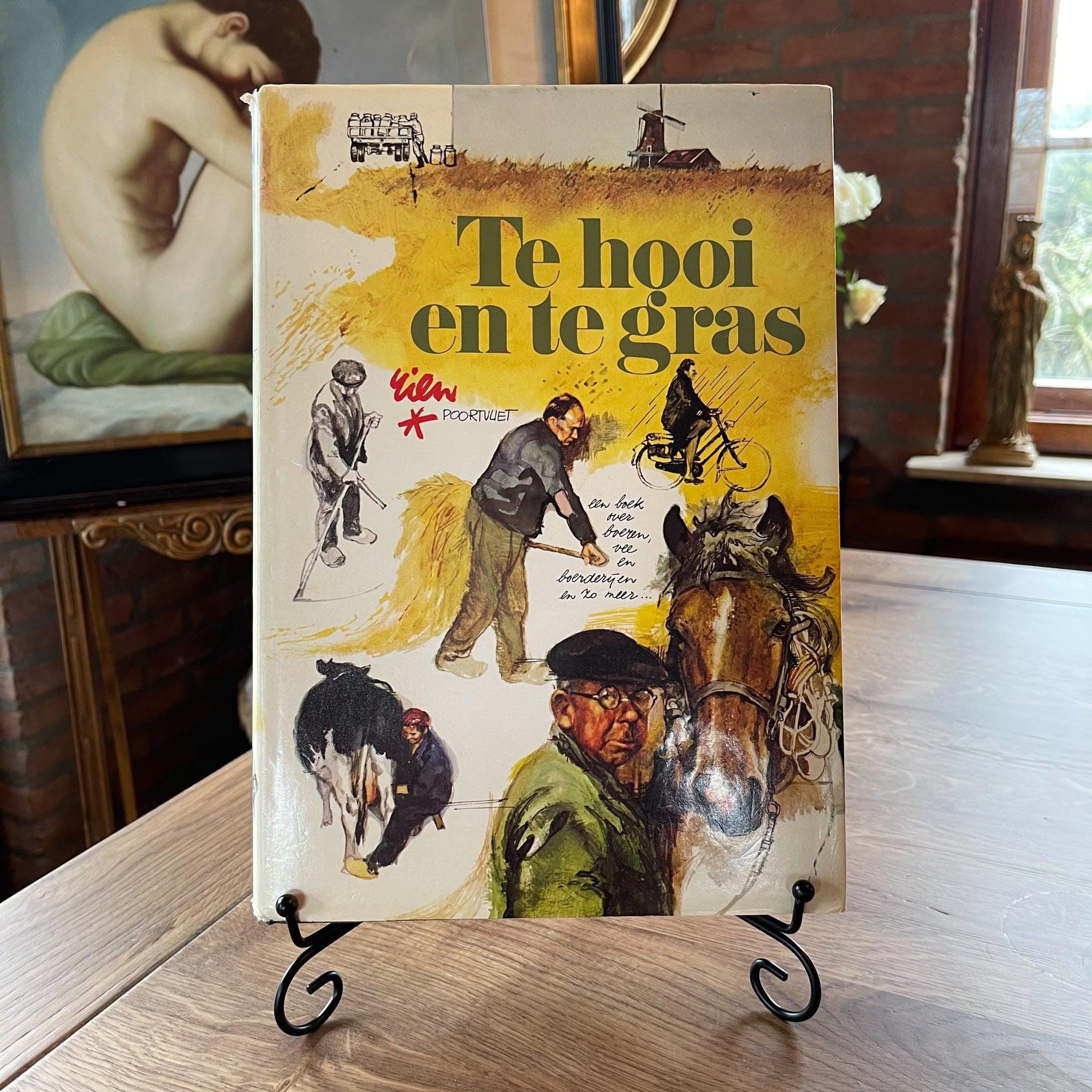 Rien Poortvliet Te hooi en te gras - The Collectionist