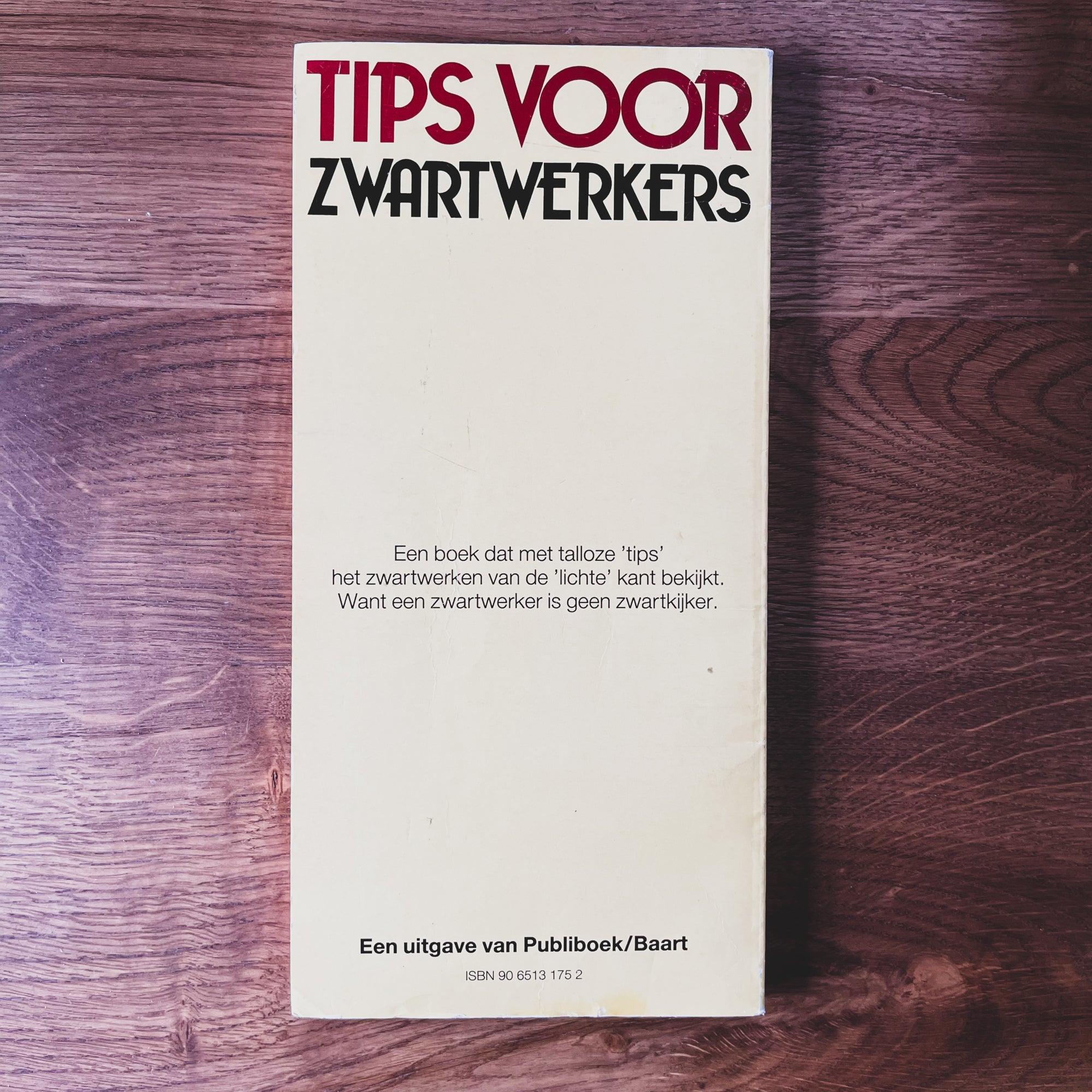 Tips voor zwartwerkers (Jan Reitsma) - The Collectionist