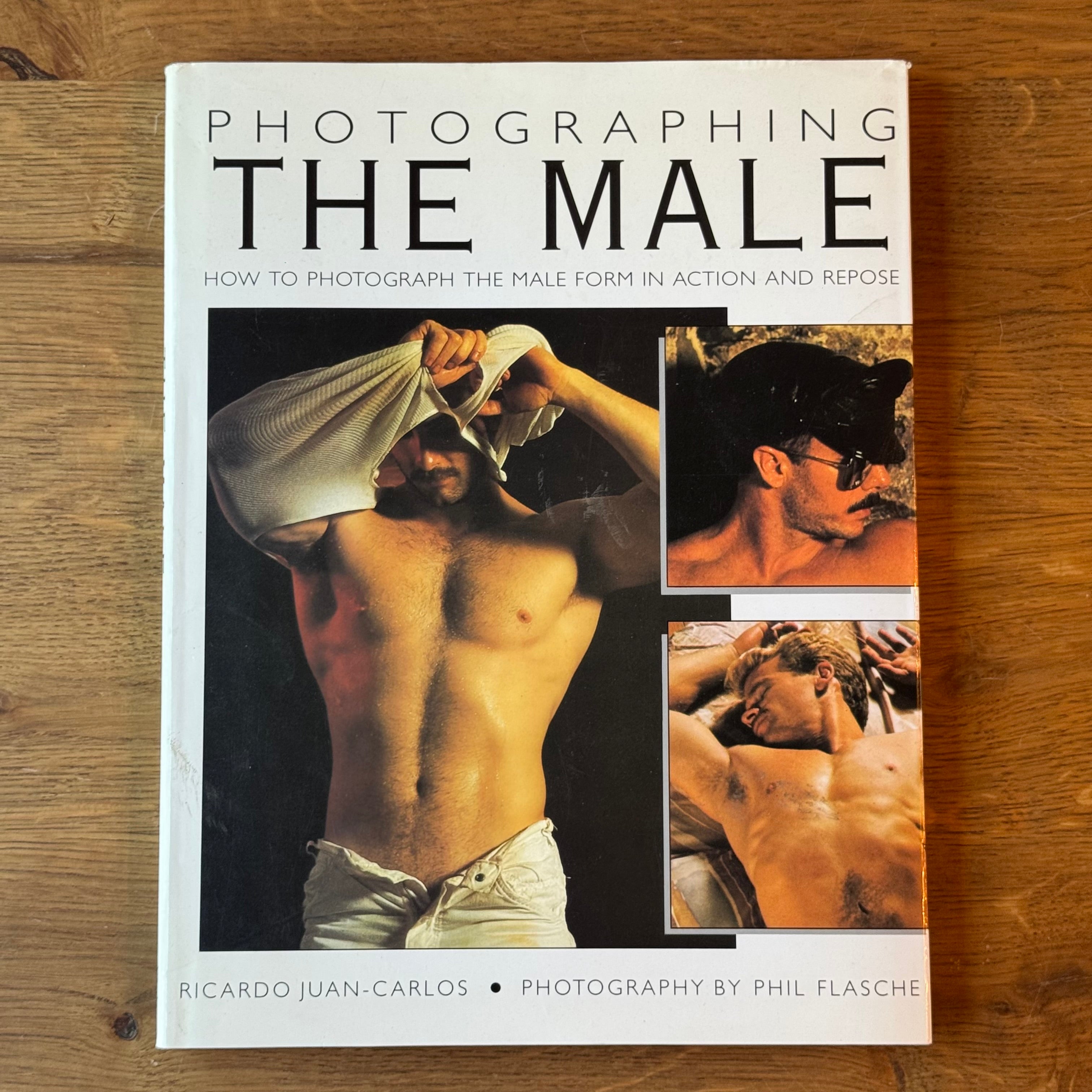 Photography book Photographing the Male – Ricardo Juan-Carlos &amp; Phil Flasche