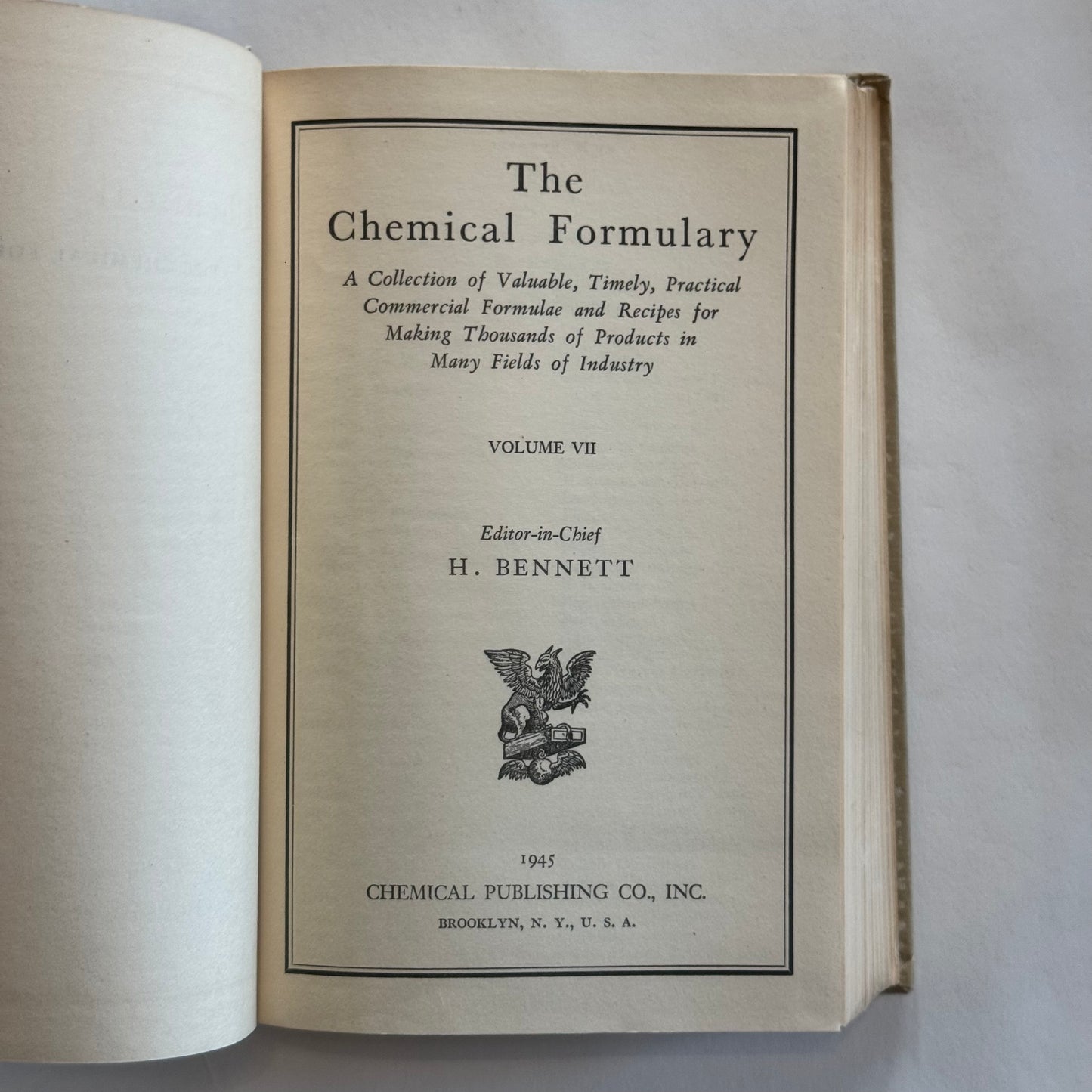 The Chemical Formulary Volume VII by H. Bennett (1945)