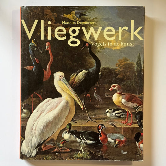 Vliegwerk - Vogels In De Kunst