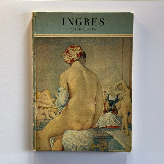 Ingres Zeichnungen - Auswahl von Jacques Mathey (1955)