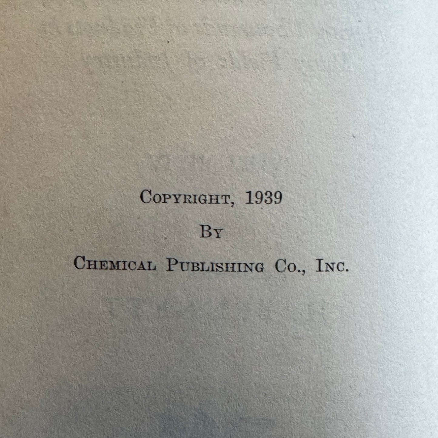 The Chemical Formulary Volume IV by H. Bennett (1939)