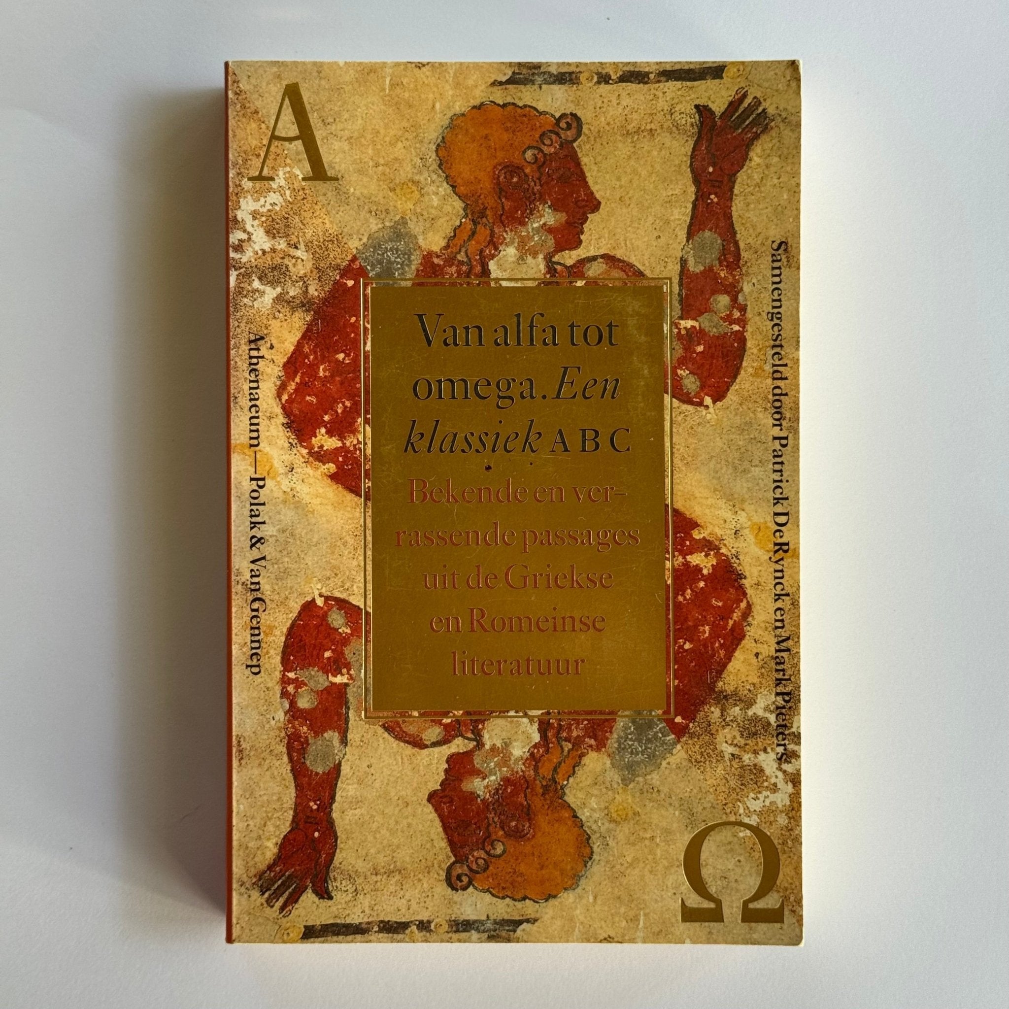 Van alfa tot omega. Een klassiek ABC. Bekende en verrassende passages uit de Griekse en Romeinse literatuur - The Collectionist