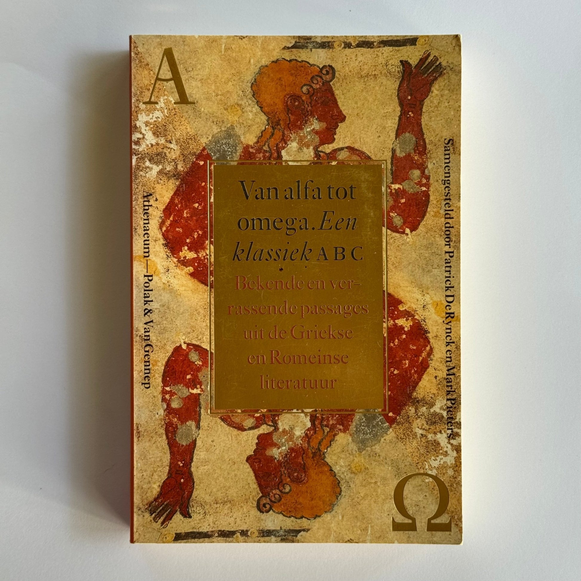 Van alfa tot omega. Een klassiek ABC. Bekende en verrassende passages uit de Griekse en Romeinse literatuur - The Collectionist