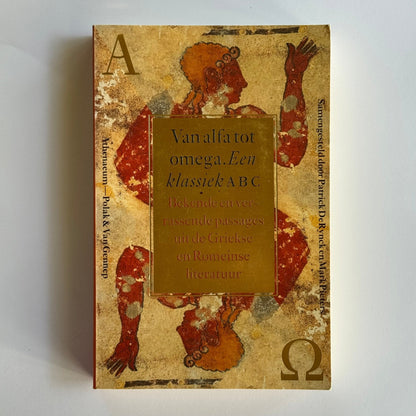 Van alfa tot omega. Een klassiek ABC. Bekende en verrassende passages uit de Griekse en Romeinse literatuur - The Collectionist