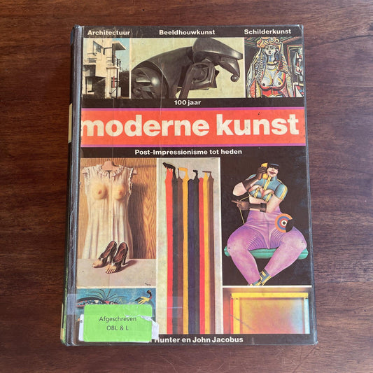 Moderne Kunst Post - Impressionisme tot heden - The Collectionist