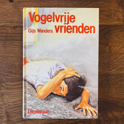 Vogelvrije Vrienden - Gijs Wanders - The Collectionist